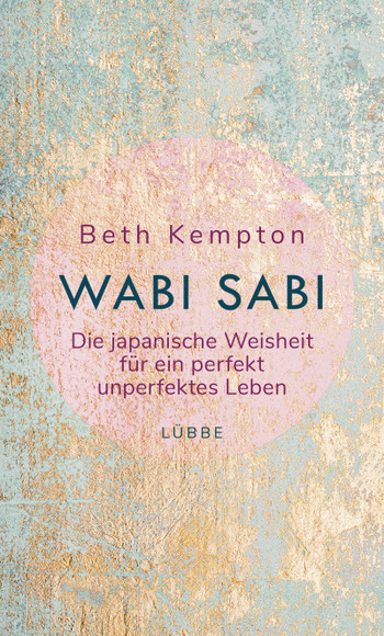 Wabi Sabi von Beth Kempton