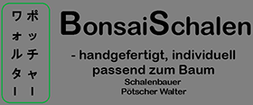 Bonsaischalen Pötscher